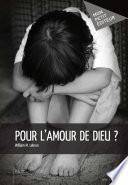 Pour l'amour de Dieu?