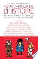 Pour l'amour de l'histoire
