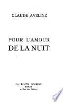 Pour l'amour de la nuit