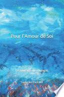 Pour l'Amour de Soi