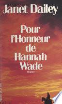 Pour l'honneur d'Hannah Wade