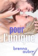Pour l'unique