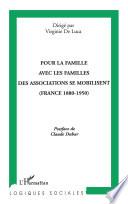 Pour la famille, avec les familles