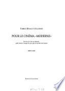 Pour le cinéma moderne