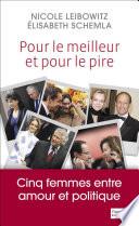 Pour le meilleur et pour le pire