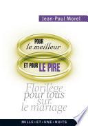 Pour le meilleur et pour le pire