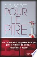 Pour le pire