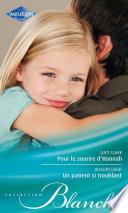 Pour le sourire d'Hannah - Un patient si troublant