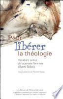 Pour libeŕer la theólogie