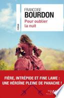 Pour oublier la nuit