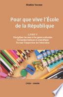 Pour Que Vive l'Ecole de la Republique: