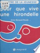 Pour que vive une hirondelle