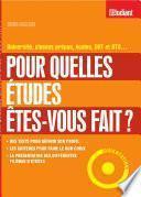 Pour quelles études êtes-vous fait ?