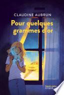 Pour quelques grammes d'or