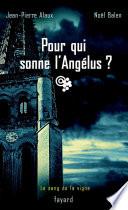 Pour qui sonne l'Angélus ?