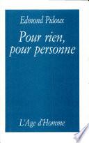 Pour rien, pour personne