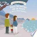 Pour te parler de la mort et de la résurrection...