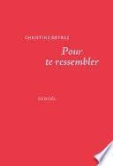 Pour te ressembler