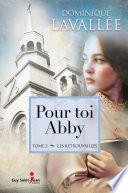 Pour toi Abby, tome 2