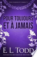 Pour toujours et à jamais