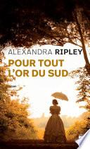 Pour tout l'or du Sud