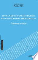 Pour un droit constitutionnel des collectivités territoriales