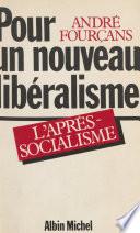 Pour un nouveau libéralisme