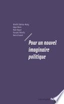 Pour un nouvel imaginaire politique