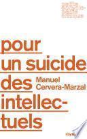Pour un suicide des intellectuels
