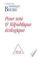 Pour une 6e République écologique