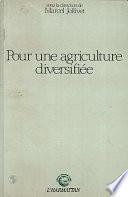 Pour une agriculture diversifiée