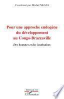 Pour une approche endogène du développement au Congo-Brazzaville