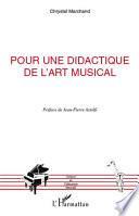 Pour une didactique de l'art musical
