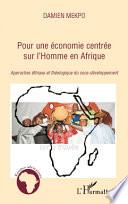 Pour une économie centrée sur l'Homme en Afrique