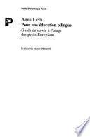 Pour une éducation bilingue