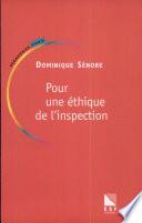 Pour une éthique de l'inspection