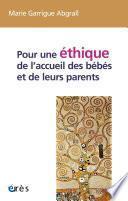 Pour une éthique de l’accueil des bébés et de leurs parents
