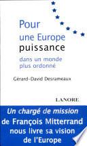 Pour une Europe puissance dans un monde plus ordonné