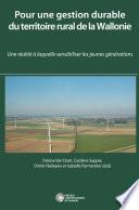 Pour une gestion durable du territoire rural de la Wallonie