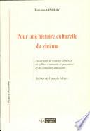 Pour une histoire culturelle du cinéma