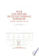 Pour une histoire de l’École normale supérieure