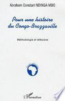 Pour une histoire du Congo-Brazzaville