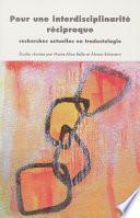 Pour une interdisciplinarité réciproque