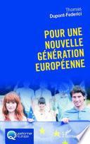 Pour une nouvelle génération européenne