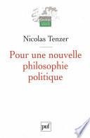 Pour une nouvelle philosophie politique