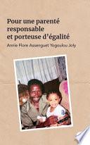 Pour une parenté responsable et porteuse d’égalité