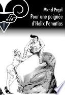 Pour une poignée d'Helix Pomatias