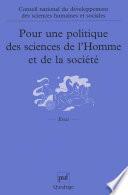 Pour une politique des sciences de l'Homme et de la société