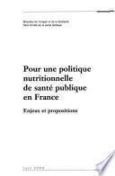 Pour une politique nutritionnelle de santé publique en France