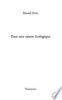 Pour une raison écologique